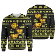 The Good Bad Ugly Sweater/Sweatshirt/T-Shirt/Hoodie/Zipper