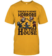 There's Some Horrors In This House Funny Unisex Lover T-Shirt